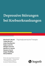 Depressive St&ouml;rungen bei Krebserkrankungen - Manfred E. Beutel, Yvette Barthel, Antje Haselbacher, Katja Leuteritz, R&uuml;diger Zwerenz, Barbara H. Imruck, Susanne Kuhnt, Gregor Wei&szlig;flog, Elmar Br&auml;hler