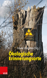 &Ouml;kologische Erinnerungsorte - 