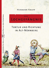 Das Lochgef&auml;ngnis - Hermann Knapp