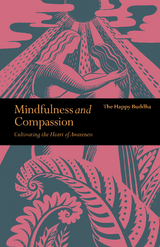Mindfulness and Compassion - The Happy Buddha