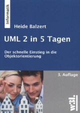 UML 2 in 5 Tagen - Heide Balzert