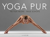 Yoga pur -  Petter Hegre,  Inge Schöps