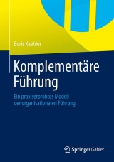 Komplement&auml;re F&uuml;hrung - Boris Kaehler