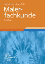 Malerfachkunde - Helmuth Heid, J&uuml;rgen Reith
