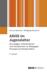 ADHS im Jugendalter - Hannes Brandau, Wolfgang Kaschnitz