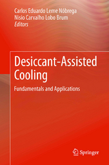 Desiccant-Assisted Cooling - 