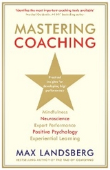 Mastering Coaching - Max Landsberg