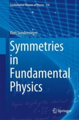Symmetries in Fundamental Physics - Kurt Sundermeyer
