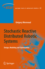 Stochastic Reactive Distributed Robotic Systems - Gregory Mermoud