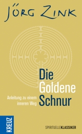 Die Goldene Schnur - J&ouml;rg Zink