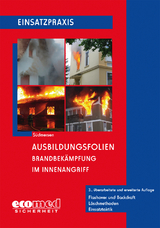 Ausbildungsfolien Brandbek&auml;mpfung im Innenangriff - Jan S&uuml;dmersen