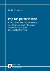 Pay for performance - Julia Weinlein