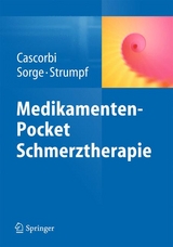 Medikamenten-Pocket Schmerztherapie - Ingolf Cascorbi, J&uuml;rgen Sorge, Michael Strumpf