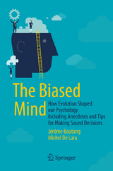 The Biased Mind - J&eacute;r&ocirc;me Boutang, Michel De Lara