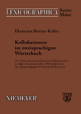 Kollokationen im zweisprachigen W&ouml;rterbuch - Ekaterina Butina-Koller