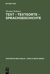 Text – Textsorte – Sprachgeschichte - Thomas Kohnen