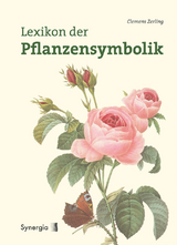 Lexikon der Pflanzensymbolik - Clemens Zerling