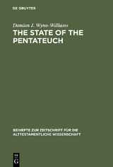 The State of the Pentateuch - Damian J. Wynn-Williams