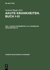 Akute Krankheiten I&ndash;III. Chronische Krankheiten I&ndash;II
