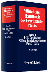 M&uuml;nchener Handbuch des Gesellschaftsrechts Bd. 1 - 