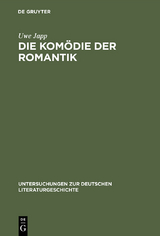 Die Kom&ouml;die der Romantik - Uwe Japp