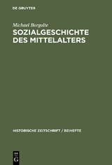 Sozialgeschichte des Mittelalters - Michael Borgolte