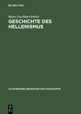 Geschichte des Hellenismus - Hans-Joachim Gehrke