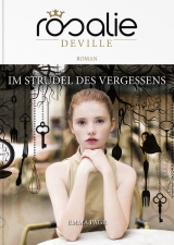 ROSALIE DEVILLE. Im Strudel des Vergessens. Band 2 - Page, Emma