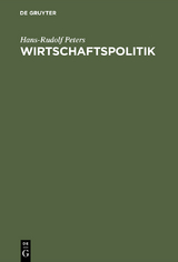 Wirtschaftspolitik - Hans-Rudolf Peters