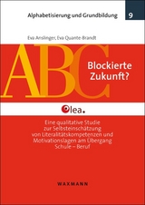 Blockierte Zukunft? - Eva Anslinger, Eva Quante-Brandt