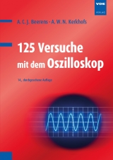 125 Versuche mit dem Oszilloskop - A. C. J. Beerens, A. W. N. Kerkhofs
