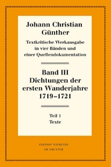 Dichtungen der ersten Wanderjahre 1719-1721 - 