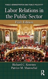 Labor Relations in the Public Sector - Mareschal, Patrice M.; Kearney, Richard C.
