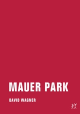 Mauer Park - David Wagner