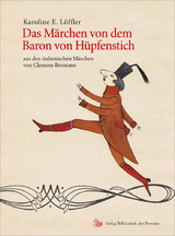 Das M&auml;rchen von dem Baron von H&uuml;pfenstich