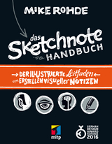 Das Sketchnote Handbuch - Mike Rohde