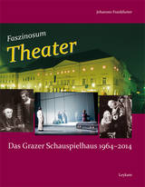 Faszinosum Theater - Johannes Frankfurter