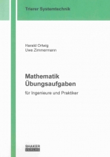 Mathematik &Uuml;bungsaufgaben - Harald Ortwig, Uwe Zimmermann