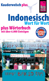 Reise Know-How Sprachf&uuml;hrer Indonesisch - Wort f&uuml;r Wort plus W&ouml;rterbuch - Gunda Urban, Bambang Roseno