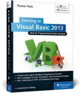 Einstieg in Visual Basic 2013 - Theis, Thomas