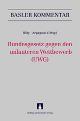 Bundesgesetz gegen den unlauteren Wettbewerb (UWG) - Reto Arpagaus, Mathis Berger, Stefan Br&uuml;hwiler, Gregor B&uuml;hler, Markus R. Frick, Gwladys Gilli&eacute;ron, Isabelle H&auml;ner, Reto M. Hilty, Martin Killias, Simon Roth, David R&uuml;etschi, Christian Schmid, Florent Thouvenin, Peter Volkart, Urs Wickihalder