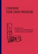 Chemie f&uuml;r den Friseur - G&uuml;nter Staps