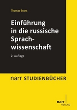 Einf&uuml;hrung in die russische Sprachwissenschaft - Thomas Bruns