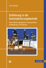 Einführung in die Automatisierungstechnik -  Tilo Heimbold
