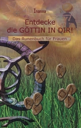 Entdecke die G&ouml;ttin in dir -  Inanna