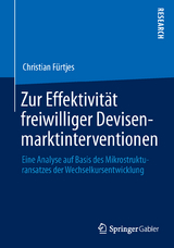 Zur Effektivit&auml;t freiwilliger Devisenmarktinterventionen - Christian F&uuml;rtjes