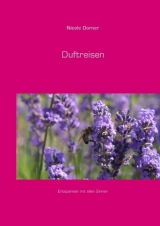 Duftreisen - Nicole Dorner