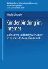 Kundenbindung im Internet - Nikolai Lihotzky