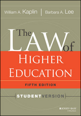 The Law of Higher Education, 5th Edition - Kaplin, William A.; Lee, Barbara A.