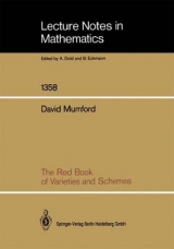 The Red Book of Varieties and Schemes - David Mumford
